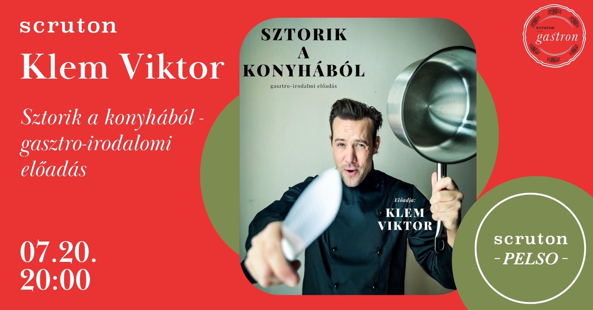Klem Viktor – Sztorik a konyhából - gasztro-irodalomi előadás