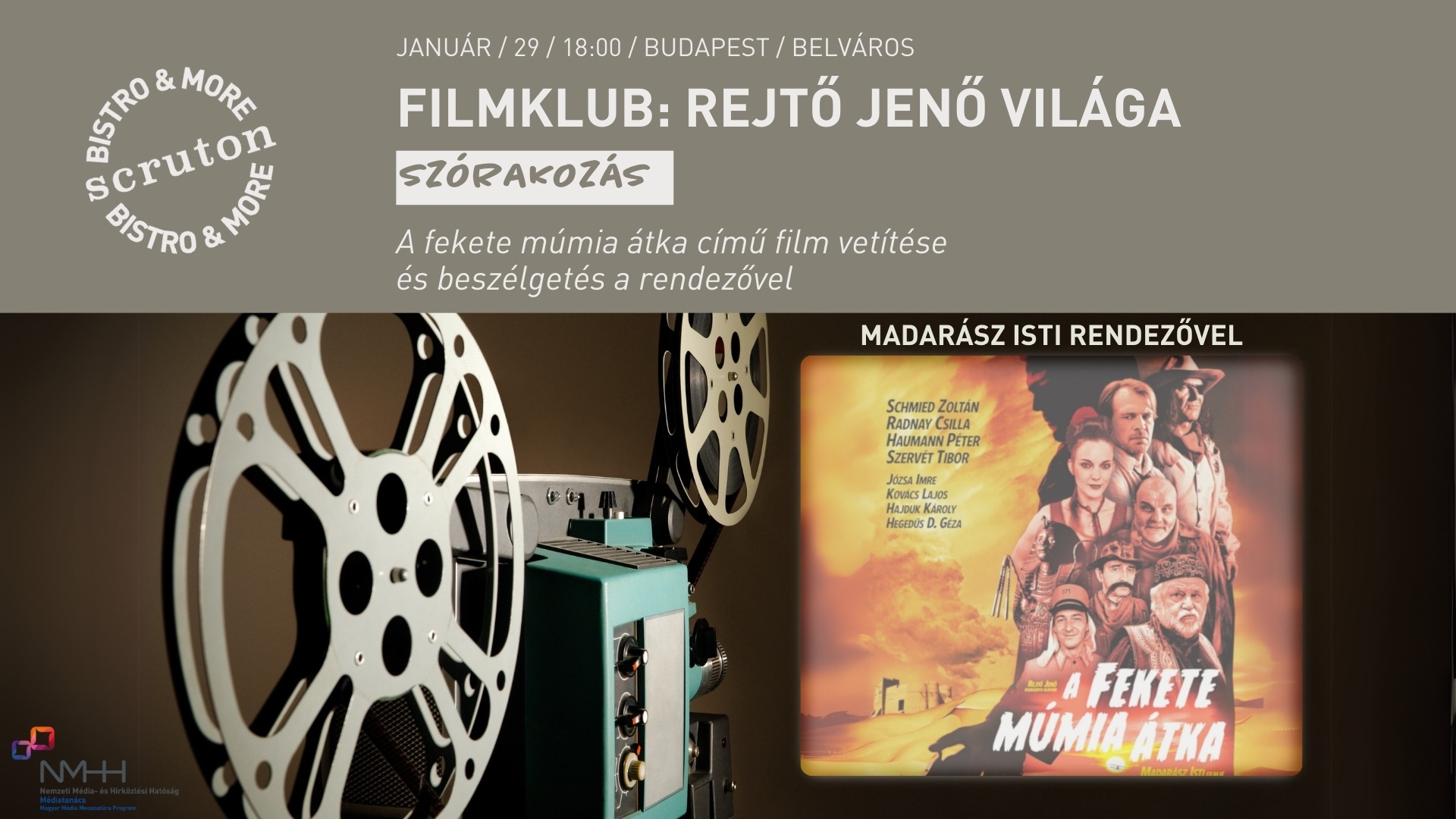 Filmklub: Rejtő Jenő világa - A fekete múmia átka című film vetítése és beszélgetés a rendezővel