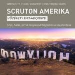 Scruton Amerika: Szex, halál, hit! A hollywoodi hegemónia szakralitása