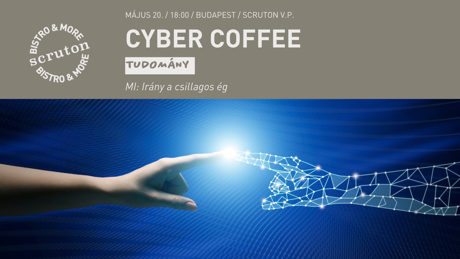 Cyber Coffee - MI: Irány a csillagos ég