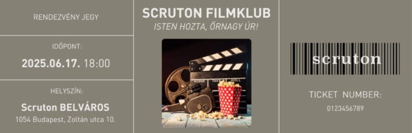 06.17. Scruton Filmklub gasztrojegy