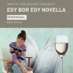Egy bor egy novella - Gubik Petrával