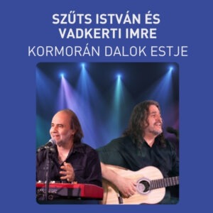07.25. Kormorán dalok estje jegy