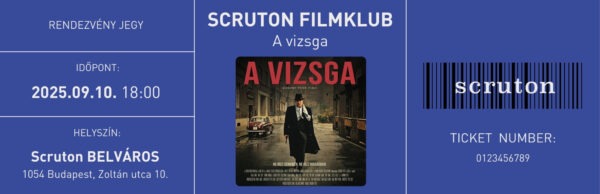 09.10. Scruton Filmklub (A vizsga) gasztrojegy