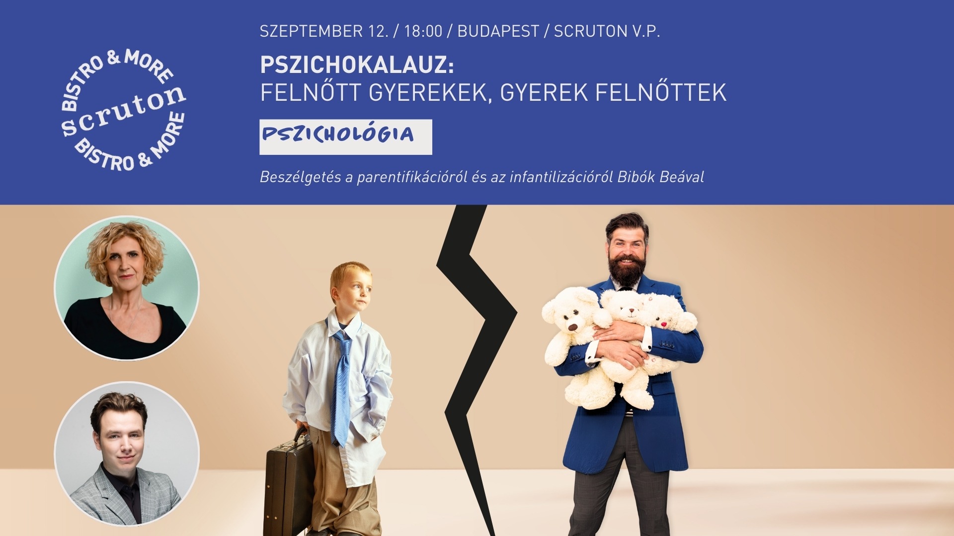 PszichoKalauz: Felnőtt gyerekek, gyerek felnőttek - Beszélgetés a parentifikációról és az infantilizációról Bibók Beával