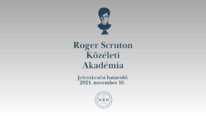 Roger Scruton Közéleti Akadémia - 2024/ 2025