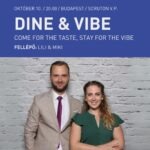 DINE & VIBE – Come for the taste, stay for the vibe