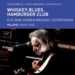 Whiskey.Blues. Hamburger Club