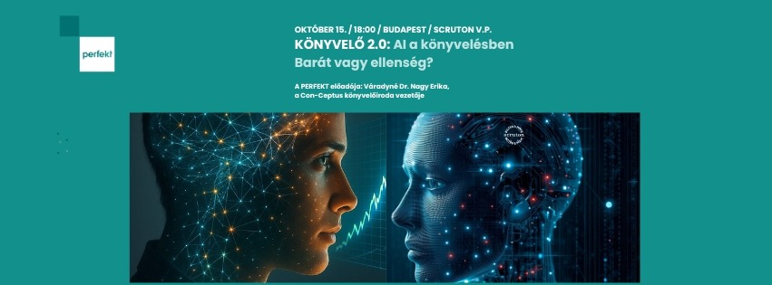 Perfekt: Könyvelő 2.0 - AI a könyvelésben: Barát vagy ellenség? Tények és tévhitek a napi gyakorlatban