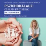 PszichoKalauz: Családi kríziseink - Szakács Adrienn könyvbemutatója