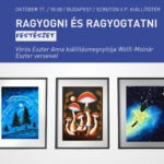 „Ragyogni és ragyogtatni” - Vörös Eszter Anna kiállítás megnyitója