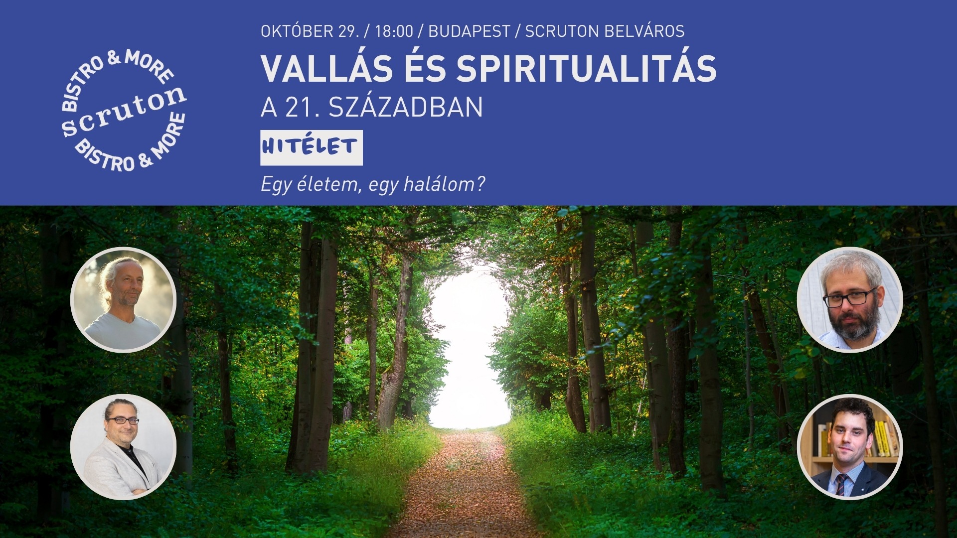 Vallás és spiritualitás a 21. században - Egy életem, egy halálom?