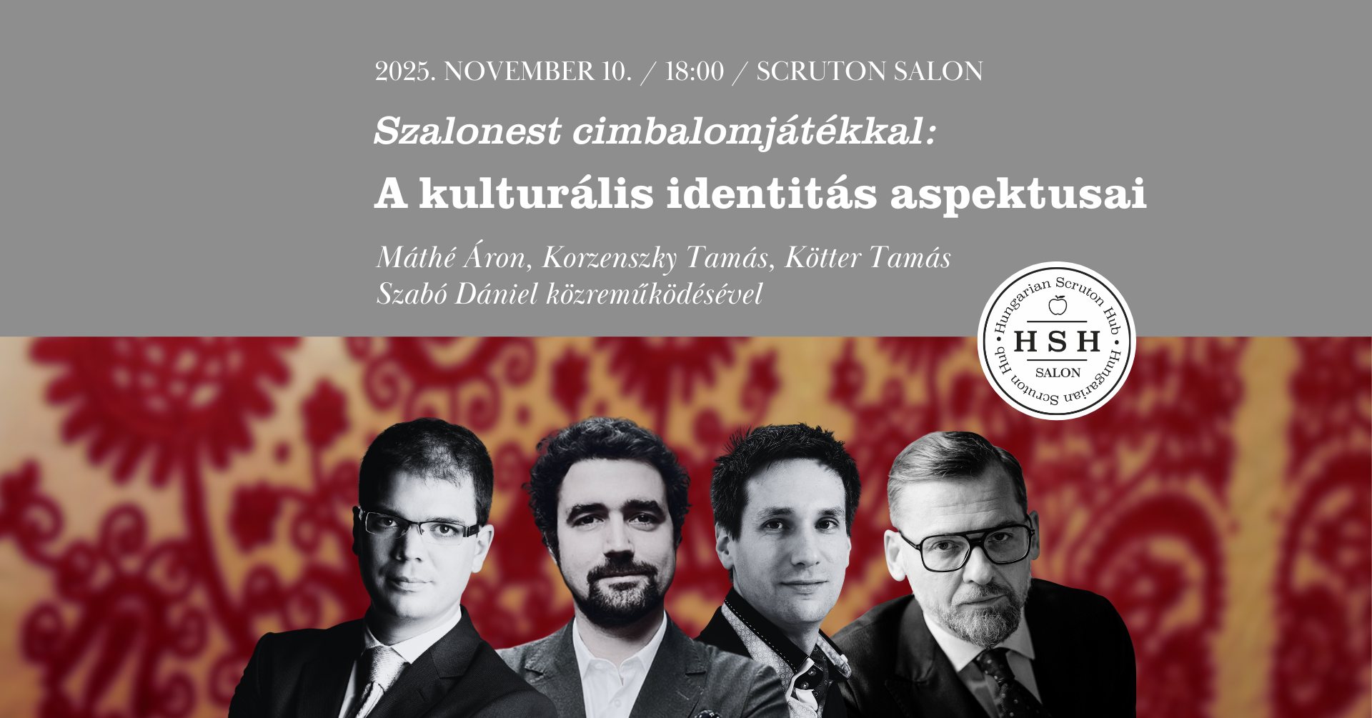A kulturális identitás aspektusai- Szalonest cimbalomjátékkal