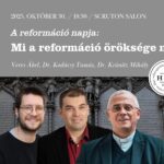 A reformáció napja: Mi a reformáció öröksége ma?