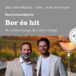 Bor és hit - Szalonbeszélgetés Dr. Lőrincz Györggyel és Ifj. Lőrincz Györggyel