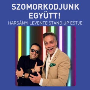 11.22. Szomorkodjunk együtt! jegy