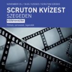 Scruton Kvízest Szegeden: Filmek, sorozatok, legendák