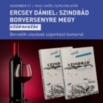 Ercsey Dániel: Szindbád borversenyre megy könyvbemutató - Borvidéki utazások sziporkázó humorral