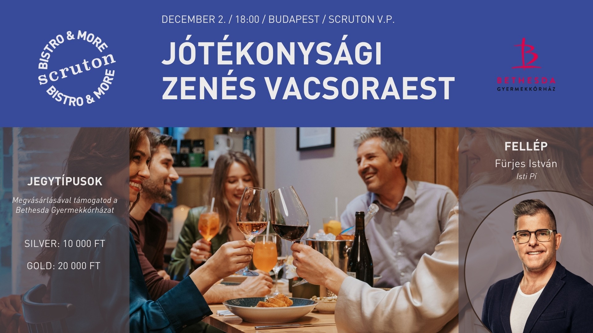 Jótékonysági zenés vacsoraest - Fellép Fürjes István, azaz Isti Pí