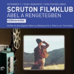 Scruton Filmklub: Ábel a rengetegben (vetítés és beszélgetés Ablonczy Balázs történésszel)