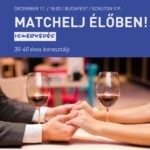 Matchelj élőben! - 30-40 éves korosztály