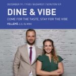 DINE & VIBE – Come for the taste, stay for the vibe