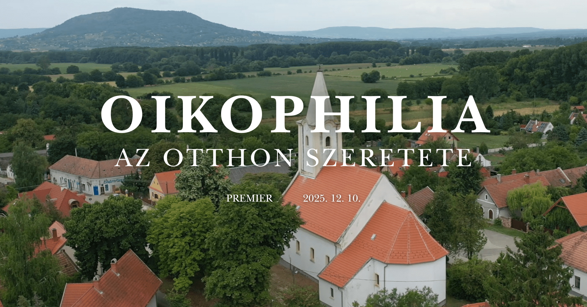 "Oikophilia – Az otthon szeretete" -dokumentumfilm-vetítés
