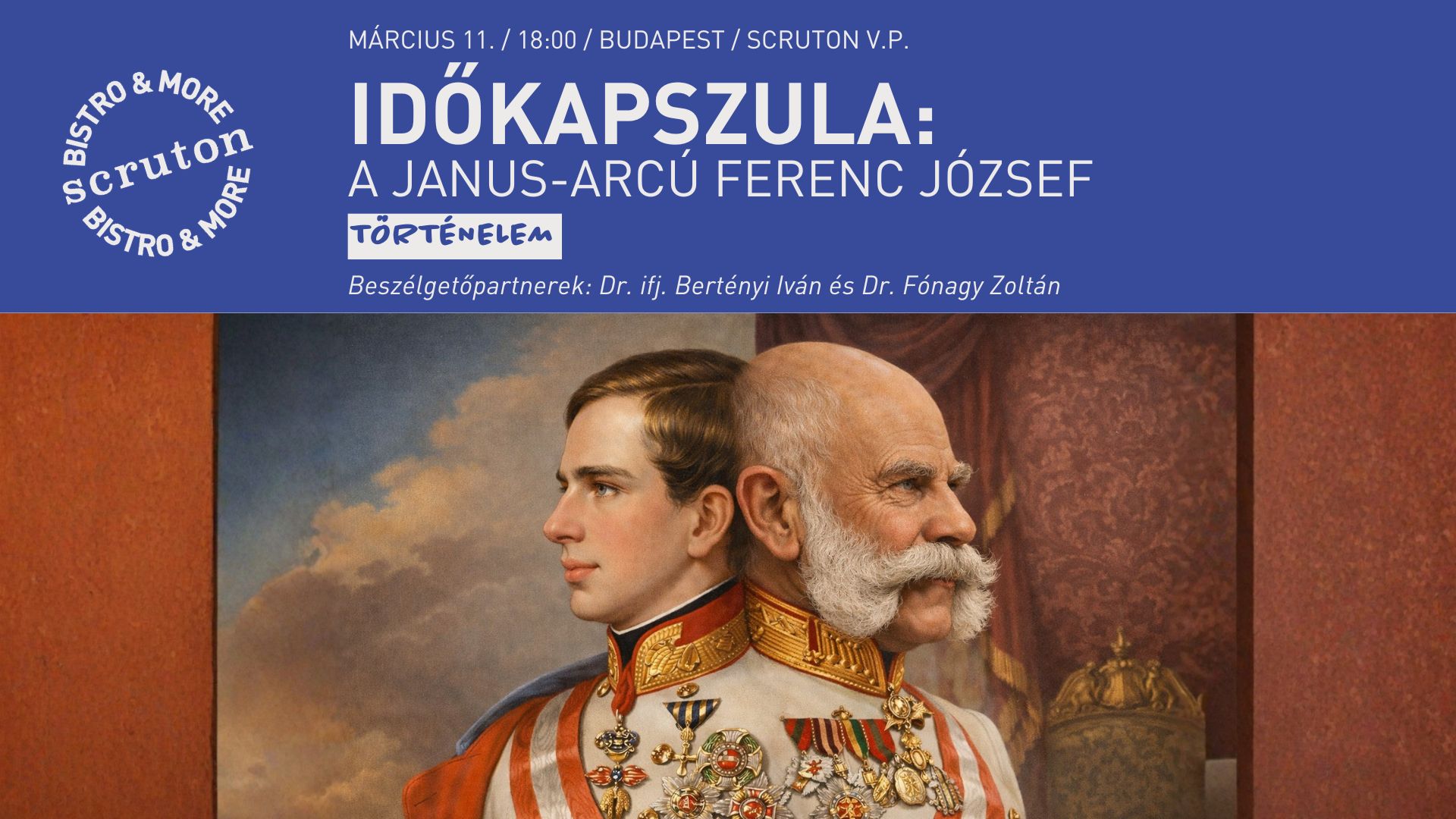 Időkapszula: A Janus-arcú Ferenc József