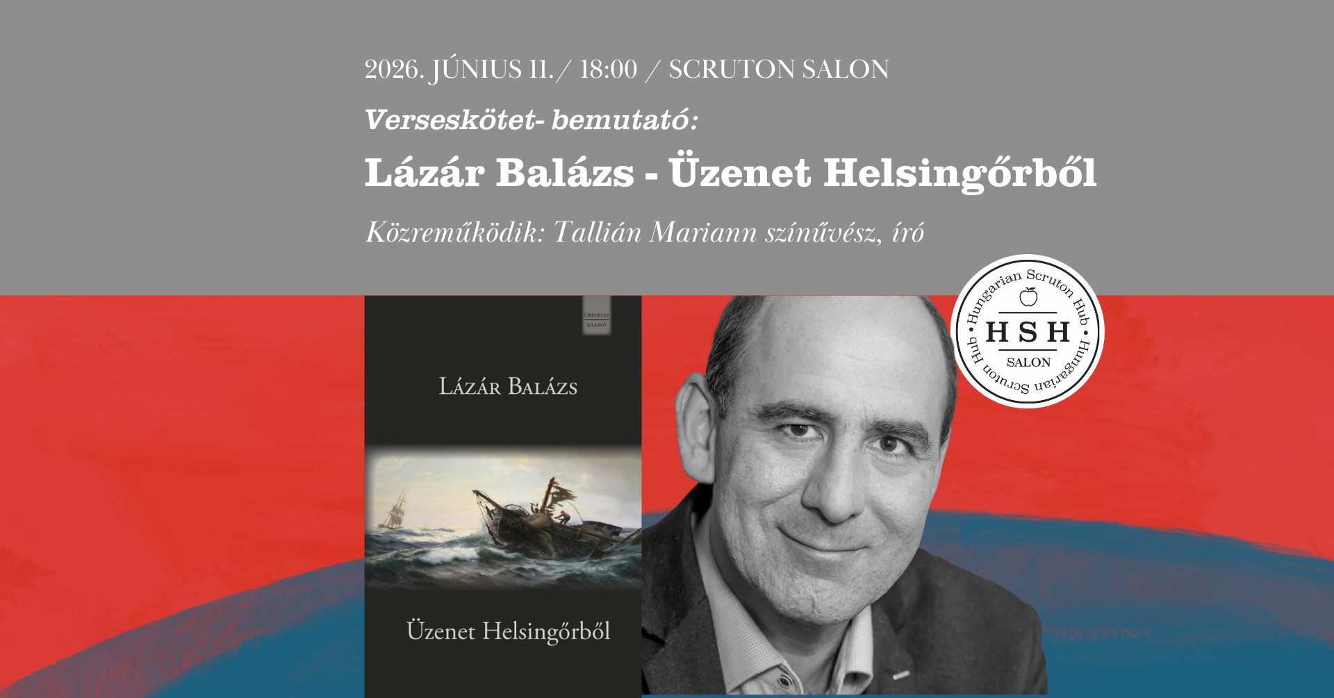 Lázár Balázs - Üzenet Helsingőrből - Verseskötet-bemutató