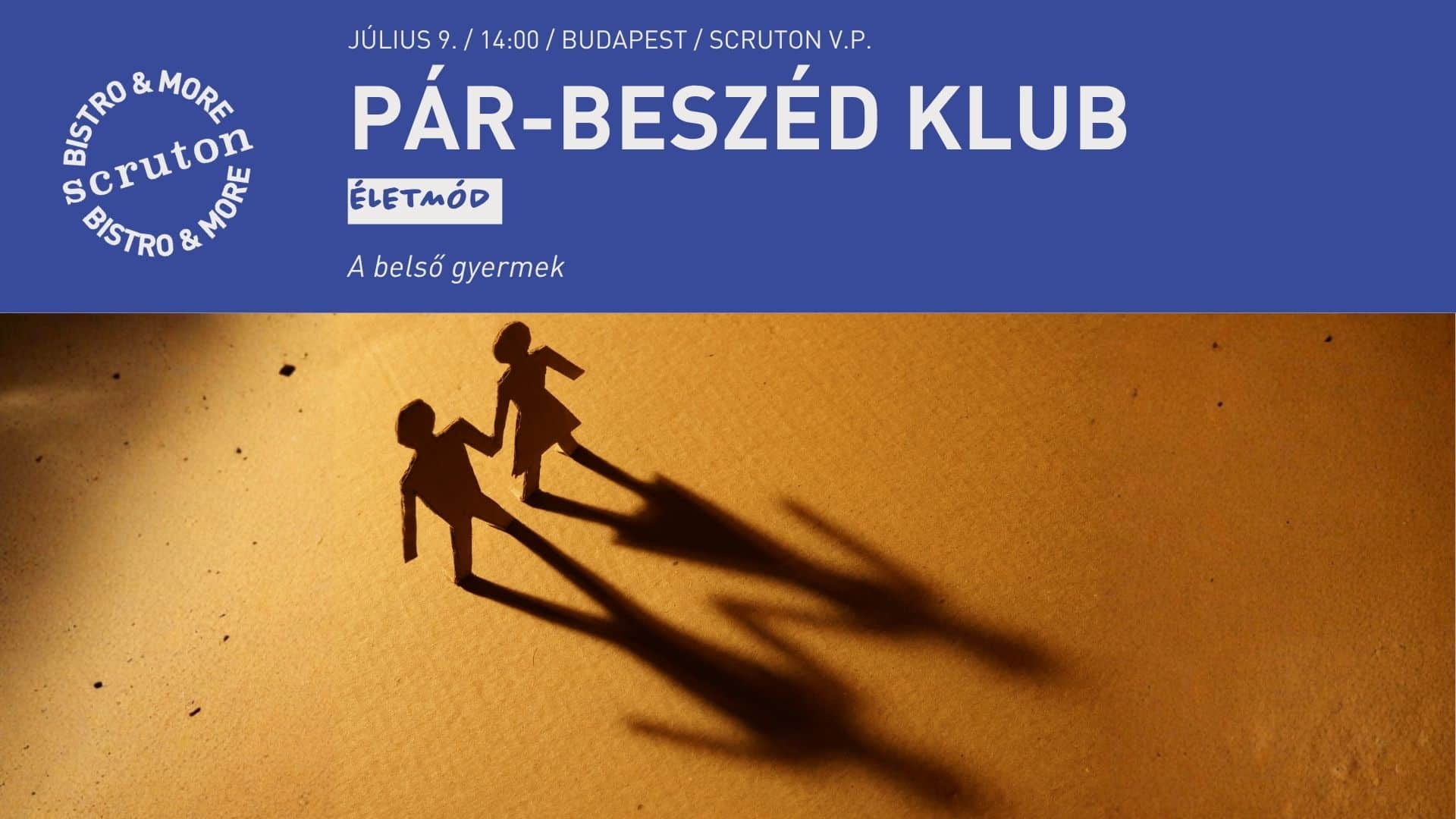 PárBeszéd Klub: A belső gyermek